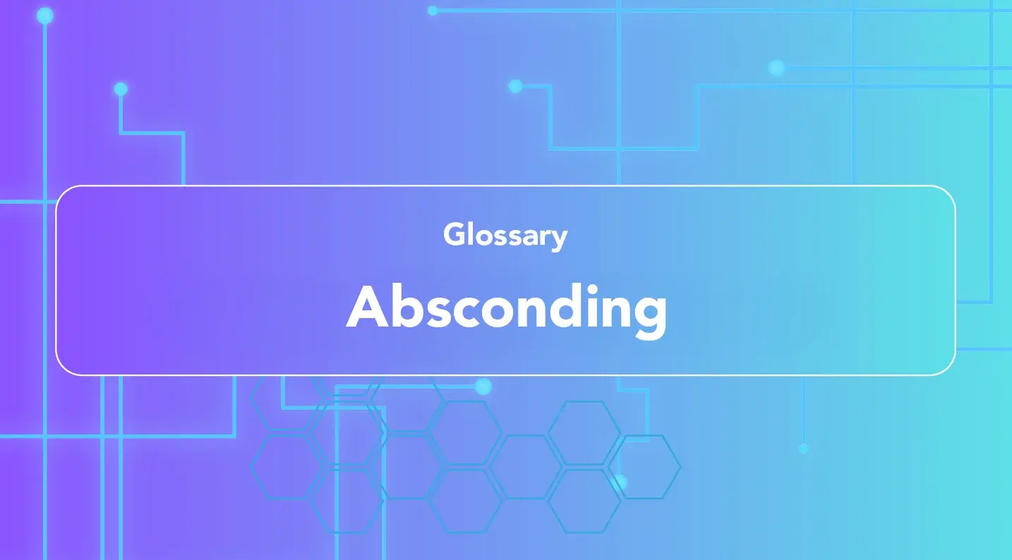 Absconding