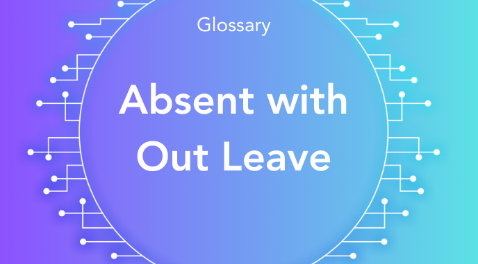 What is Absent With Out Leave?