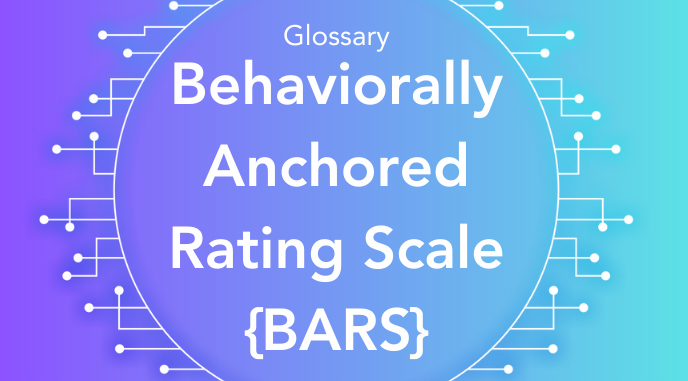 What is Behaviorally Anchored Rating Scale | BARS
