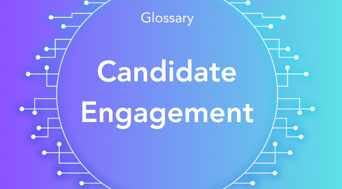 What is Candidate Engagement?
