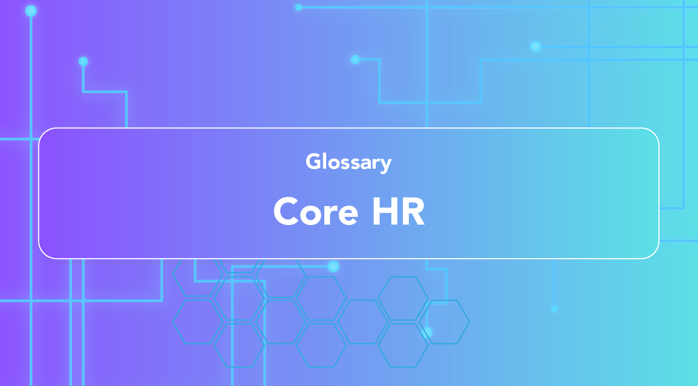 What is Core HR?