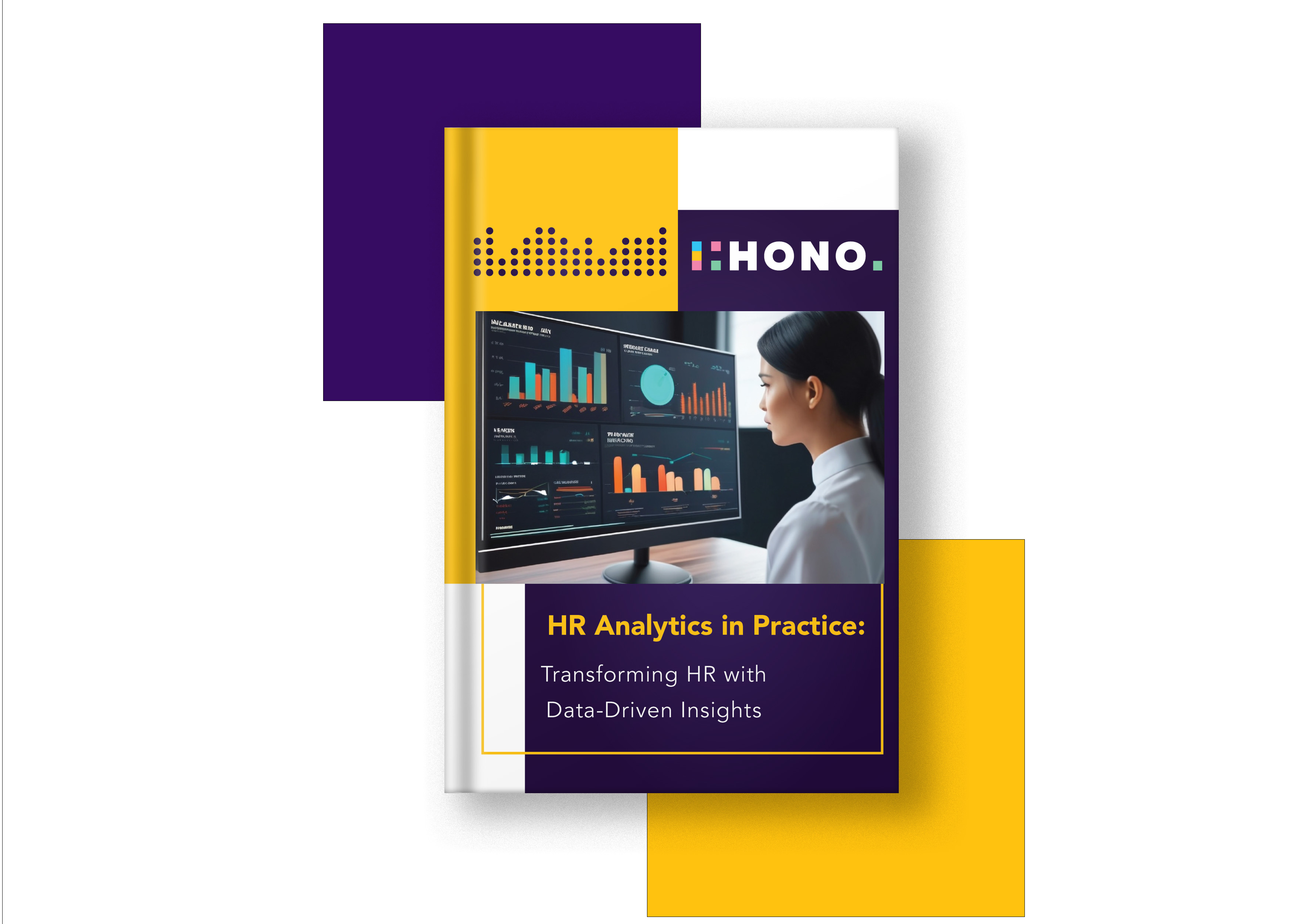 HR Analytics in Practice: Transforming HR with Data-Driven Insights
