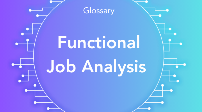 What is Functional Job Analysis?