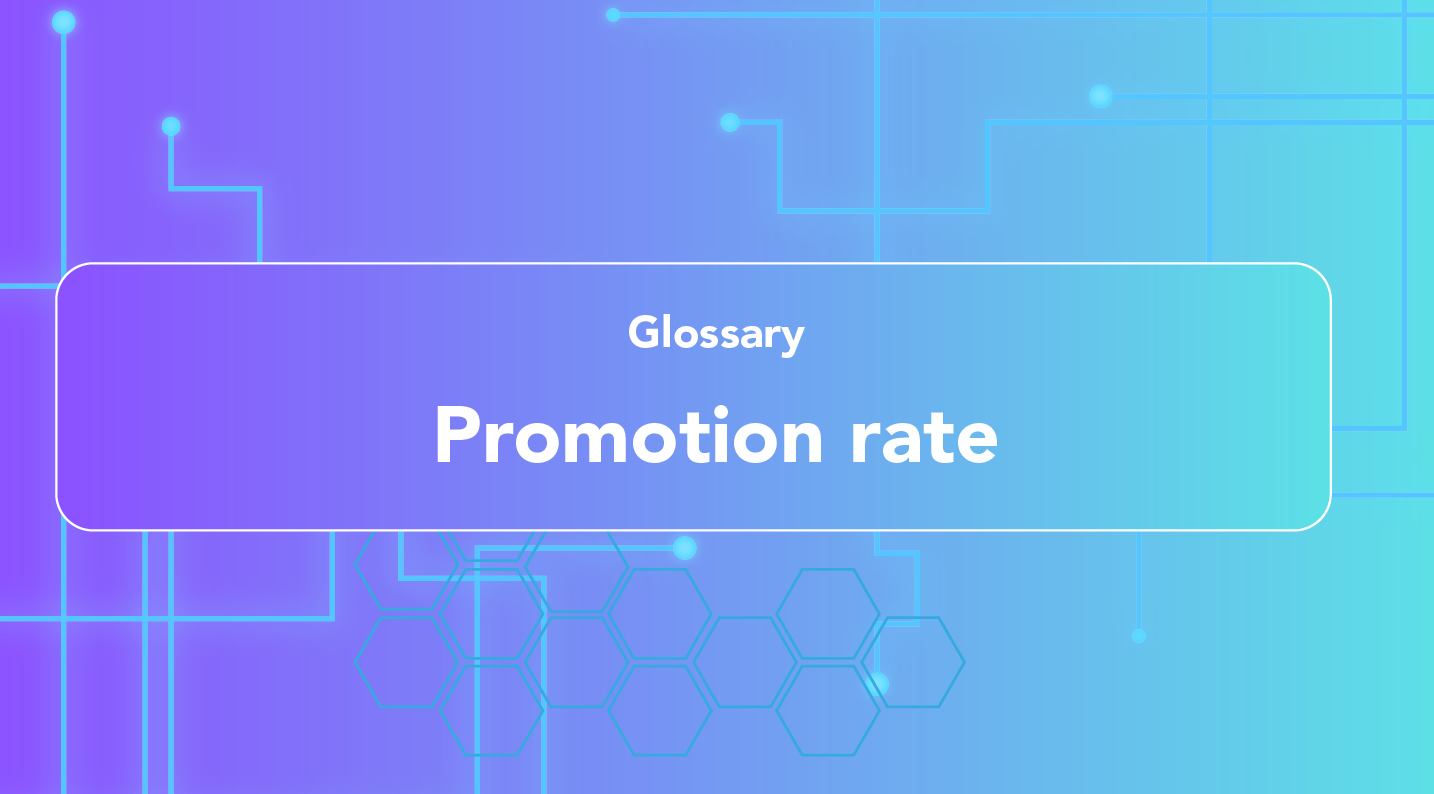 What is Promotion Rate?
