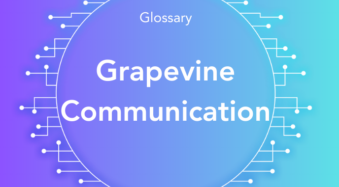 What is Grapevine Communication?