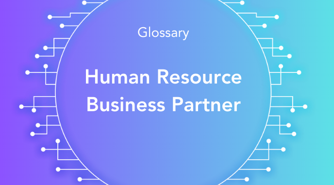 What is Human Resource Business Partner?