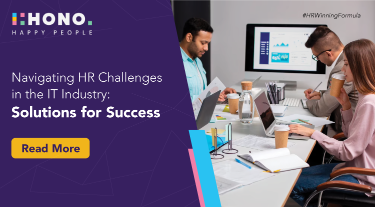Navigating HR Challenges in the IT Industry | Solutions for Success