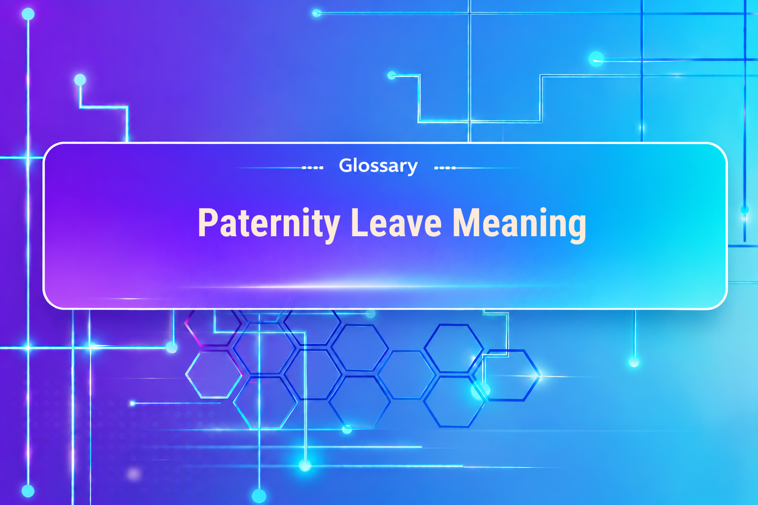 Paternity Leave Meaning