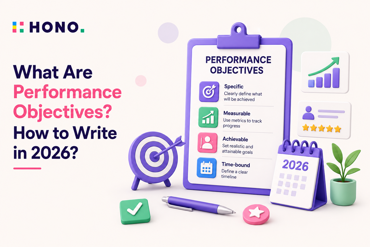 What Are Performance Objectives? How to Write in 2026?